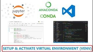 How to Setup and Activate virtual environment for Python using Anaconda