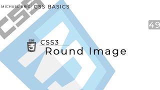 CSS Basics - Round Images