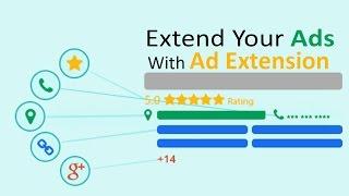 How to Use Ad Extensions in Google Adwords | Weekly Marketing Tips