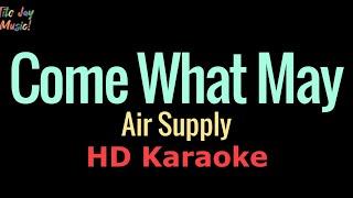 Come What May - Air Supply (HD Karaoke)