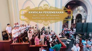 Bawalah Persembahan (Paul Widyawan) Misa Gaya Keroncong - Exsultate Justi In Domino Katedral Jakarta