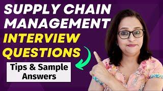 Supply Chain Management Interview Questions and Answers - For Freshers and Experienced Candidates