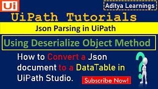 How to convert a JSON data To DataTable in UiPath| RPA| rpalearners