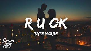 Tate McRae - r u ok (Lyrics)