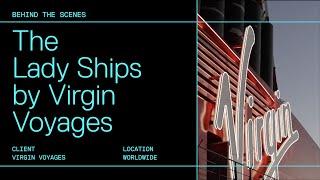 Virgin Voyages - The Lady Ships