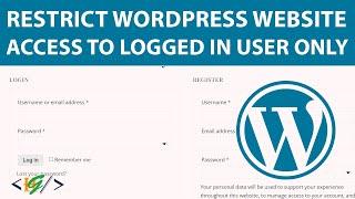 How to Restrict WordPress Website Access only for Logged in User