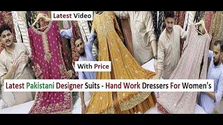 Latest Pakistani Designer Suits - Hand Work Pakistani Dressers For Women's - Online Shopping