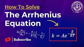 What Is The Arrhenius Equation & How To Use It