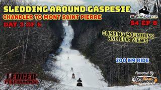 Snowmobiling Around Gaspesie, Quebec | Day 3 - Chandler to Mont Sainte Pierre | The Sled Den!