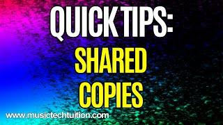 Cubase Quick Tips: Shared Copies