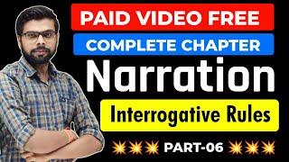 Narration In English Grammar | Direct Indirect | Interrogative Rules | PART-06