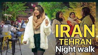 IRAN Today  Night Walk In Tehran after 10 PM ایران