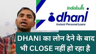 dhani account not closed || How can I close my Dhani loan account?