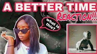 DAVIDO'S A BETTER TIME ALBUM REACTION!!! HIT OR MISS || VERA ROS