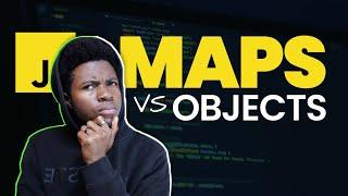 JAVASCRIPT MAPS vs OBJECTS - 5 Differences Simplified