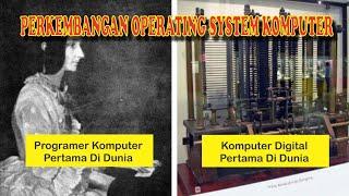 SEJARAH SINGKAT SISTEM OPERASI (OPERATING SYSTEM) KOMPUTER DARI GENERASI AWAL HINGGA KINI