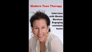 Engaging Resistant Teens In Therapy