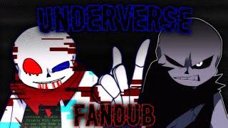 Underverse 0.7 Part 2 - Ink & Cross Vs Fatal -  FanDub