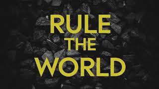 Rule The World 1 Hour