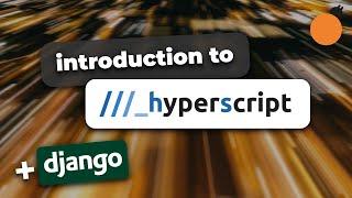 Hyperscript - An Introduction