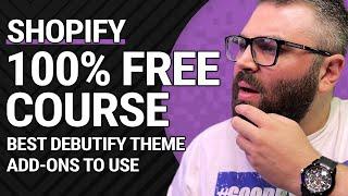 Best Debutify Theme Add-Ons | DonkEcom Free Course 38/125  FREE Shopify Dropshipping & POD Course!