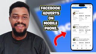 Best Way to Run Facebook ADs on Mobile Phone - How to Run Facebook Ads on Your Mobile Phone.