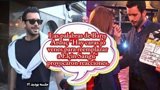 Las palabras de Baris Arduc "Hay caras jóvenes para reemplazar a Elcin Sangu" provocaron reacciones.