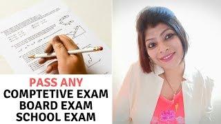 Pass any comptetive exam/Board exams/school Exams/Any other exams