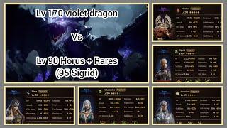 Lv 170 violet dragon | Horus + Rares only (lv 90/Sigrid lv 95) | Once more unto finale of plains