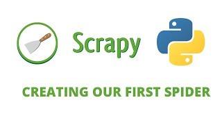Python Scrapy Tutorial- 7 - Creating our first spider ( web crawler )