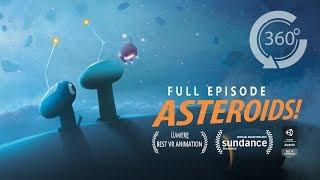 ASTEROIDS! | Animated 360 VR Special [HD] | Elizabeth Banks, INVASION SEQUEL!