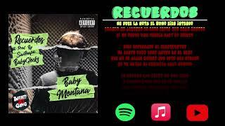 Recuerdos - Baby Montana - Video Lyrics (feat. Saitoape, 20babyglockz)