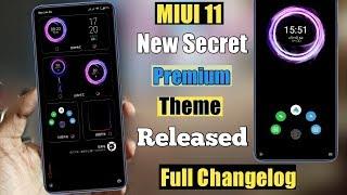 MIUI 11 New Secret Premium Theme Released Full Changelog | MIUI 11 Theme