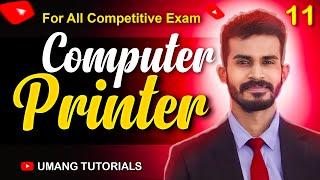 What is Printer & its Type ? Computer class for CGVYAPAM exams By C.S. Patel sir || UMANG TUTORIALS
