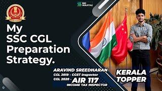 KERALA RANK 1 || ARAVIND SREEDHARAN || CGL 2020 AIR 117 || INCOME TAX INSPECTOR|| COMPLETE STRATEGY