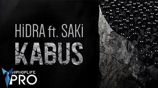 Hidra feat. Saki - Kabus (Official Audio)