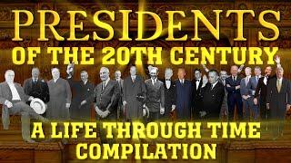 Presidents of the 20th Century: A Life Through Time Compilation