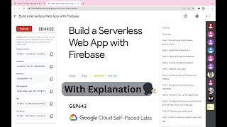 Build a Serverless Web App with Firebase || #qwiklabs || #GSP643 ||  [With Explanation️]