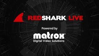 RedShark Live Episode 2