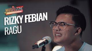 Rizky Febian - Ragu - Live at MUSIC ZONE