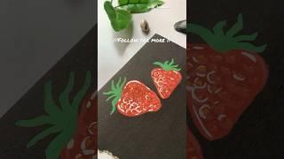 Let's make strawberry  #youtubeshorts #shortvideo #artist #youtube #art #shots #love #follow