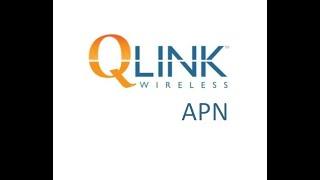 QLink Wireless APN Settings