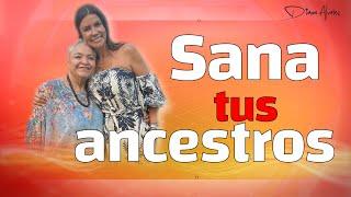 Como tus ANCESTROS influyen en tu vida ACTUAL | Diana Alvarez & Mary Cardona