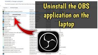 How to Uninstall OBS Studio (Open Broadcaster Software) in Windows 11