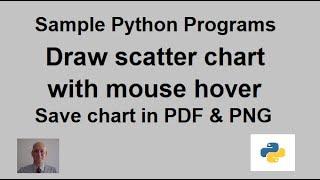 Python | Matplotlib Scatter Chart | Add Cursor | Save Chart as PDF or PNG File