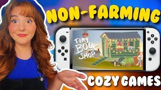 TOP 10 Cozy Games That ARE NOT Farming Sims   | Nintendo Switch + PC