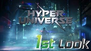 Hyper Universe - First Look