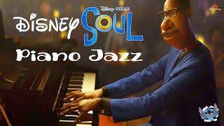 Disney Pixar's Soul Soundtrack 2021 | Disney Soundtrack | Solo Piano Smooth Jazz Music