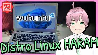 Mencoba Install wubuntu - OS Haram yang menggabungkan Ubuntu dengan Windows [vTuber Indonesia]