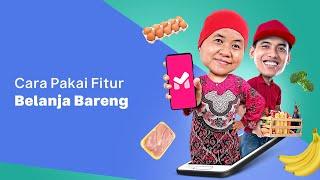 Tutorial Cara Bertransaksi di Belanja Bareng | Mitra Bukalapak